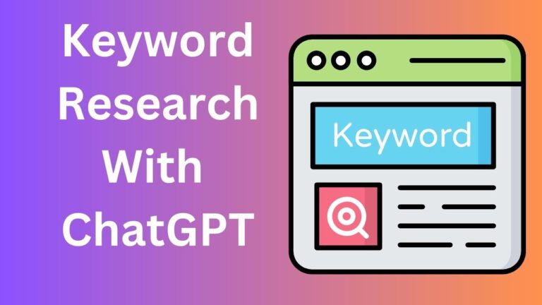 How To Do Keyword Research For A Blog Website Using Chatgpt Prompts